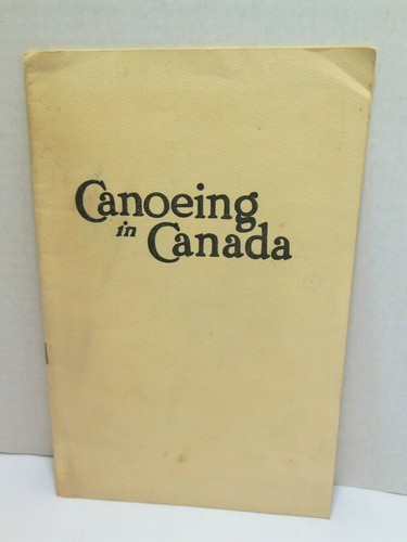 Canoeing canada ernest - in, by