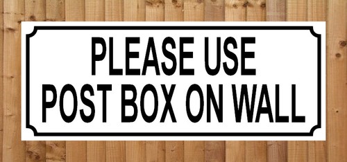 Please use post box wall - please, ~