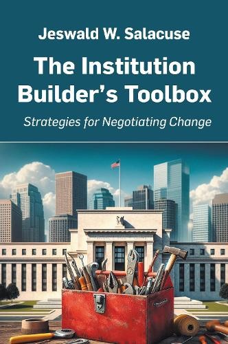 The institution builder - institution, builder's