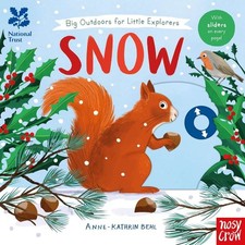 National Trust: Big Outdoors for Little Explorers: Snow, Anne-Kathrin Behl, New 