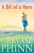 A Bit of a Hero,Gervase Phinn