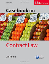 Casebook on Contract Law - Poole, Jill