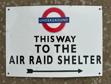 WW2  "AIR RAID SHELTER" LONDON UNDERGROUND HEAVY ENAMAL VINTAGE SIGN BLITZ ETC