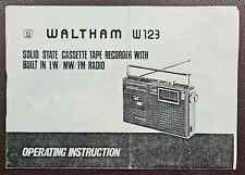 Waltham W123 Solid State Cassette Tape Recorder with LW/MW/FM Radio Instructions