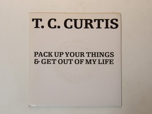 Curtis pack up your - up,