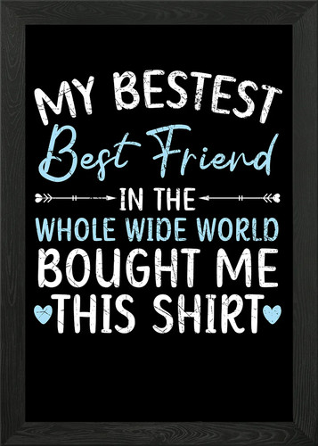 Best friend forever - friend, framed