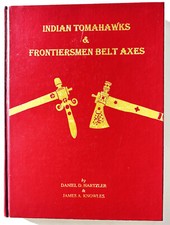 Indian Tomahawks &
