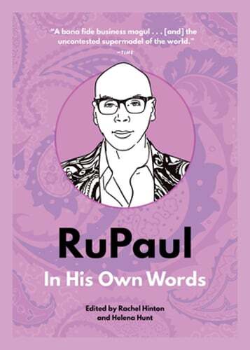 Rupaul his own words - in,