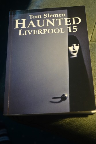 Haunted liverpool volume by - haunted, 15