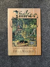 Tinker : The Adventures Of The Hole Eating Duck - P. Woodroffe 1976 1st Edition