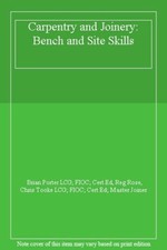 Carpentry and Joinery: Bench