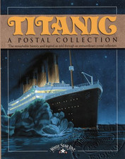 Titanic: A Postal Collection -