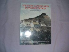 Country Landscapes in Watercolour: 0000 - Blockley, John