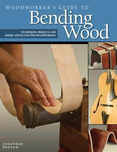 Woodworkers guide bending - woodworkers, to
