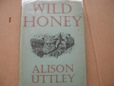 WILD HONEY By Alison Uttley