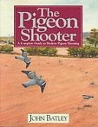 The Pigeon Shooter-John