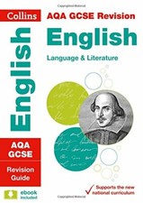 AQA GCSE English Language and English Literature Revision Guide (Collins GCSE 9
