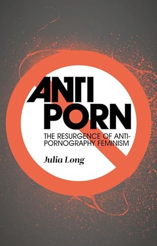 Anti porn the resurgence - the, of