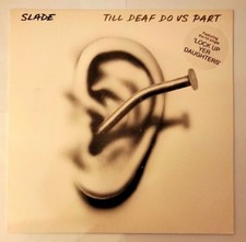 Vinyl LP - SLADE - Till Deaf Do Us Part - 12 Tracks - RCA LP 6021 - 1981 
