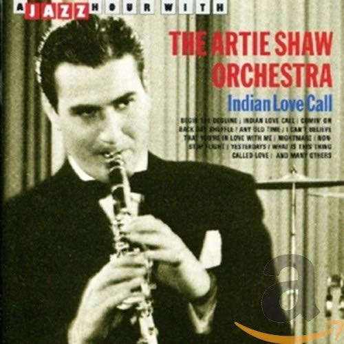 Artie shaw indian love - artie,