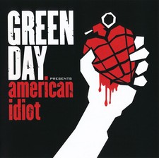"GREEN DAY - AMERICAN IDIOT "