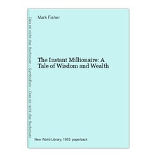 The Instant Millionaire: A