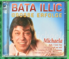 Bata Illic - Große Erfolge -