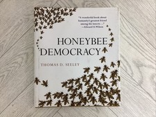 Honeybee Democracy by Thomas D. Seeley (2010, Hardcover) H*