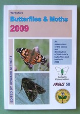 YORKSHIRE BUTTERFLIES AND MOTHS 2009 128 PAGES NEW AND UNREAD