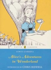 Alice's Adventures in Wonderland-Lewis Carroll, Chris Riddell