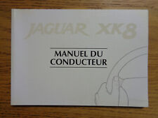 Jaguar XK8 XK Owners Handbook/Manual 96-01 (French)
