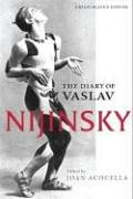 The Diary of Vaslav Nijinsky -