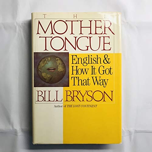 Mother tongue english - tongue:,