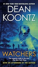 Watchers, Koontz, Dean