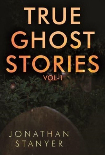 True ghost stories - ghost,