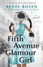 Renee Rosen Fifth Avenue Glamour Girl (Paperback)