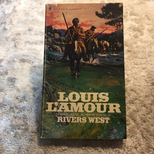 Rivers west louis amour - rivers, l’amour