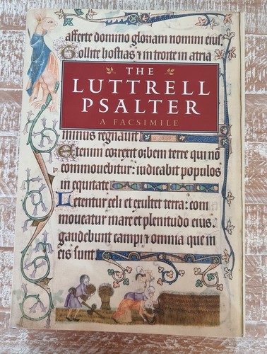 The luttrell psalter - the, a