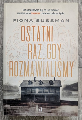 Ostatni raz gdy rozmawialiśmy