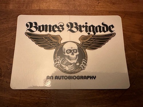 Bones brigade an - bones,