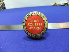 mackintosh sweets badge toffee advert confectionery dont squeeze my arm 20s 30s
