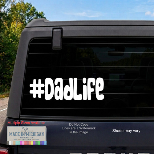 Dadlife decal sticker - #dadlife,
