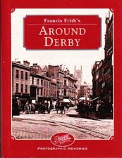 Francis Frith's Around Derby