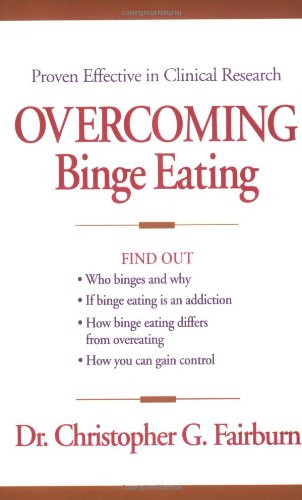 Overcoming binge eating the - eating:,