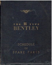 BENTLEY R-TYPE SALOON (1952-55) ORIGINAL FACTORY PARTS CATALOGUE