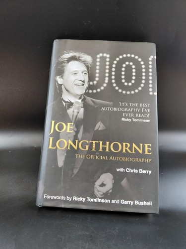 Joe longthorne autobiography - joe,