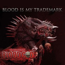 Blood God - Blood Is My