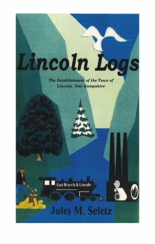 Lincoln logs - lincoln,