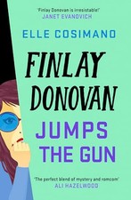 Finlay Donovan Jumps the Gun: the in..., Cosimano, Elle