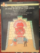 UK 1st Edition Herge The Making Of Tintin In The World of the Inca 1985 Methuen